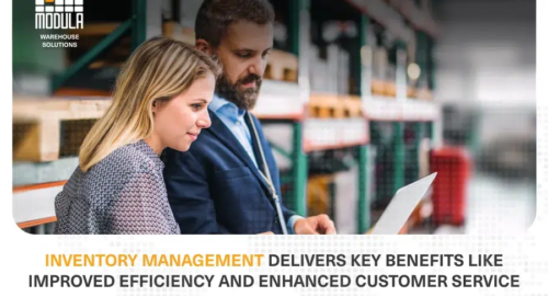 Modula Inventory Management: Benefits, Tips and Key Trends
