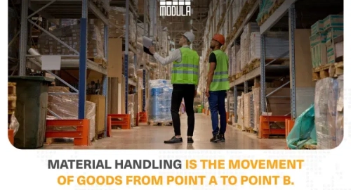 Material Handling: A Guide to Types and Benefits